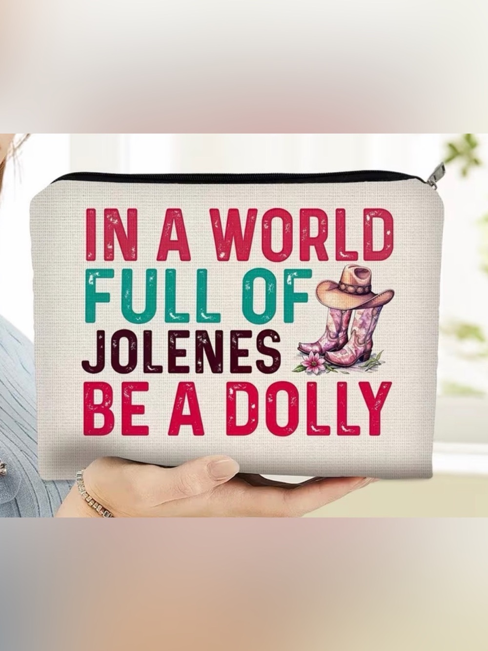 Dolly Printed Cosmetic Bag - Pink & Teal in a world full of Jolene‘s be a Dolly